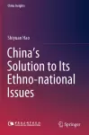 China's Solution to Its Ethno-national Issues cover