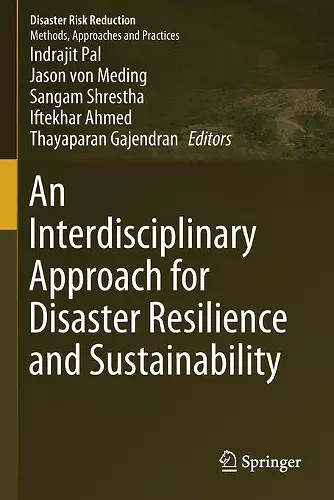 An Interdisciplinary Approach for Disaster Resilience and Sustainability cover