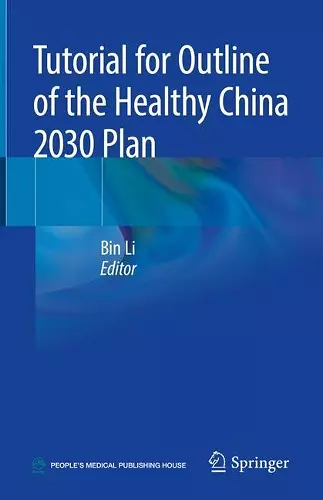 Tutorial for Outline of the Healthy China 2030 Plan cover