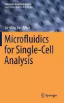 Microfluidics for Single-Cell Analysis cover