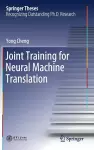 Joint Training for Neural Machine Translation cover