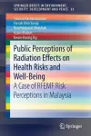 Public Perceptions of Radiation Effects on Health Risks and Well-Being cover