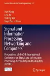 Signal and Information Processing, Networking and Computers cover
