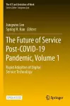 The Future of Service Post-COVID-19 Pandemic, Volume 1 cover