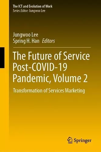 The Future of Service Post-COVID-19 Pandemic, Volume 2 cover