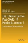 The Future of Service Post-COVID-19 Pandemic, Volume 2 cover