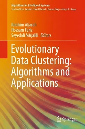 Evolutionary Data Clustering: Algorithms and Applications cover