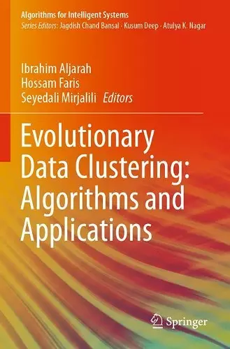 Evolutionary Data Clustering: Algorithms and Applications cover