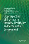 Bioprospecting of Enzymes in Industry, Healthcare and Sustainable Environment cover