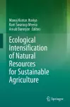 Ecological Intensification of Natural Resources for Sustainable Agriculture cover