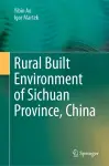 Rural Built Environment of Sichuan Province, China cover