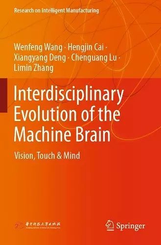 Interdisciplinary Evolution of the Machine Brain cover