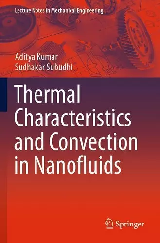 Thermal Characteristics and Convection in Nanofluids cover