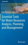 Essential Tools for Water Resources Analysis, Planning, and Management cover