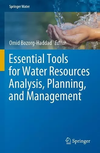 Essential Tools for Water Resources Analysis, Planning, and Management cover