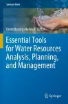 Essential Tools for Water Resources Analysis, Planning, and Management cover