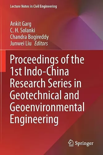 Proceedings of the 1st Indo-China Research Series in Geotechnical and Geoenvironmental Engineering cover