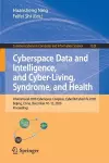 Cyberspace Data and Intelligence, and Cyber-Living, Syndrome, and Health cover