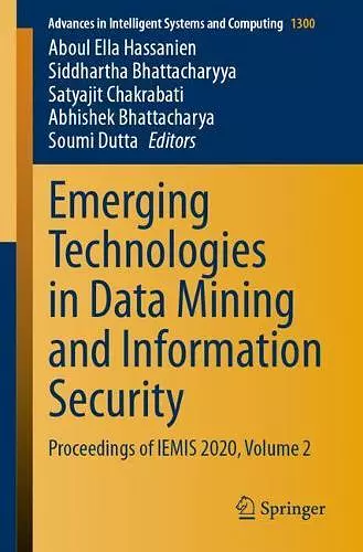 Emerging Technologies in Data Mining and Information Security cover