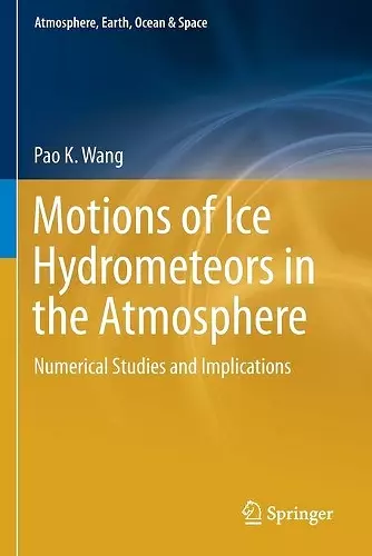 Motions of Ice Hydrometeors in the Atmosphere cover