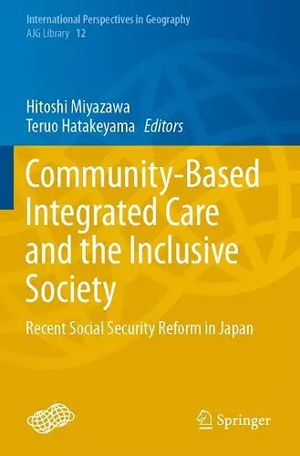 Community-Based Integrated Care and the Inclusive Society cover