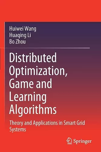 Distributed Optimization, Game and Learning Algorithms cover