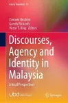 Discourses, Agency and Identity in Malaysia cover