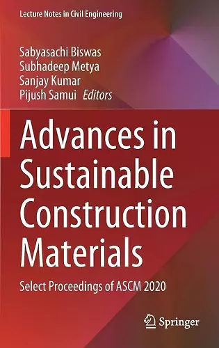 Advances in Sustainable Construction Materials cover