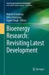 Bioenergy Research: Revisiting Latest Development cover