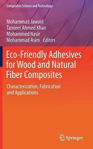 Eco-Friendly Adhesives for Wood and Natural Fiber Composites cover