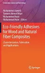 Eco-Friendly Adhesives for Wood and Natural Fiber Composites cover
