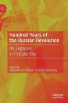 Hundred Years of the Russian Revolution cover