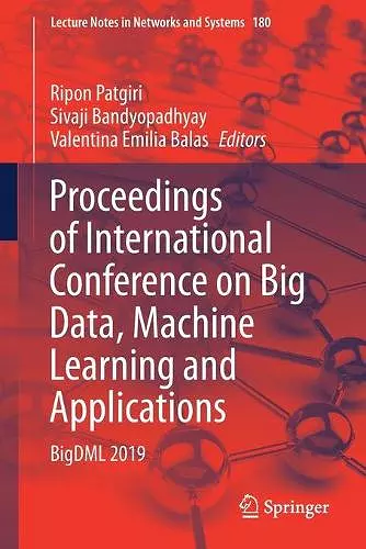 Proceedings of International Conference on Big Data, Machine Learning and Applications cover