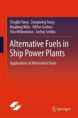 Alternative Fuels in Ship Power Plants cover