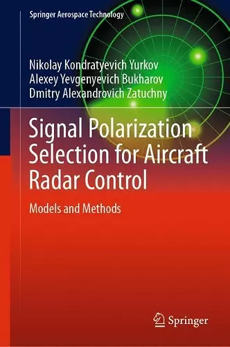 Signal Polarization Selection for Aircraft Radar Control cover