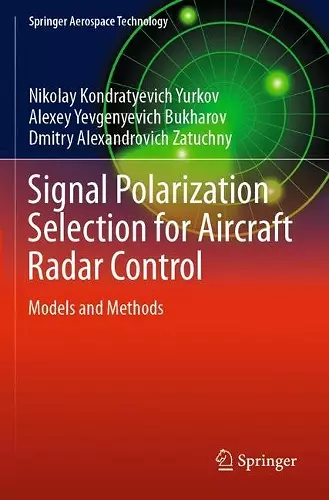 Signal Polarization Selection for Aircraft Radar Control cover