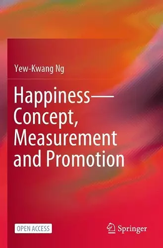 Happiness-Concept, Measurement and Promotion cover