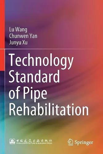 Technology Standard of Pipe Rehabilitation cover