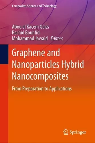 Graphene and Nanoparticles Hybrid Nanocomposites cover