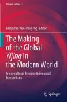 The Making of the Global Yijing in the Modern World cover