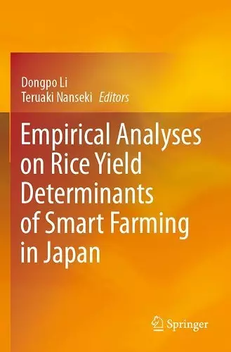 Empirical Analyses on Rice Yield Determinants of Smart Farming in Japan cover