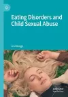 Eating Disorders and Child Sexual Abuse cover