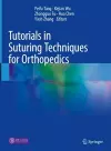 Tutorials in Suturing Techniques for Orthopedics cover