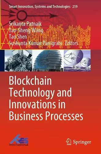 Blockchain Technology and Innovations in Business Processes cover
