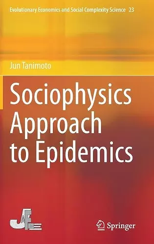 Sociophysics Approach to Epidemics cover