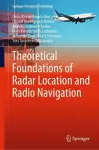Theoretical Foundations of Radar Location and Radio Navigation cover