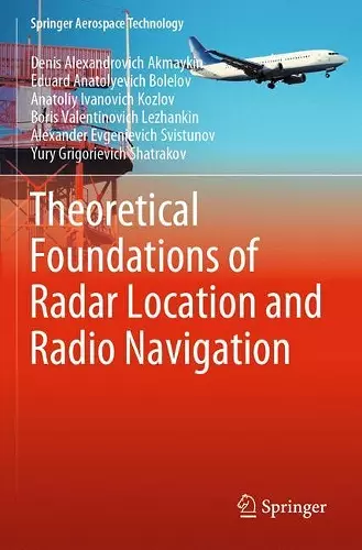 Theoretical Foundations of Radar Location and Radio Navigation cover