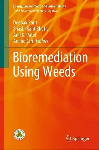 Bioremediation using weeds cover