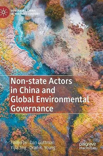 Non-state Actors in China and Global Environmental Governance cover