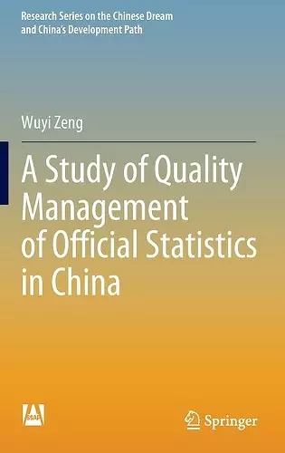 A Study of Quality Management of Official Statistics in China cover